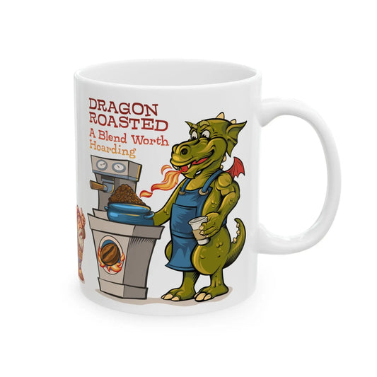 A white ceramic mug with an illustration of a dragon wearing a blue apron, standing behind a counter, and roasting coffee beans with the text 'DRAGON ROASTED A Blend Worth Roasting'.