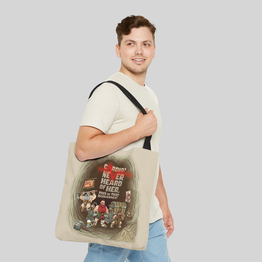Cardio? Never Heard of Her - Tote Bag