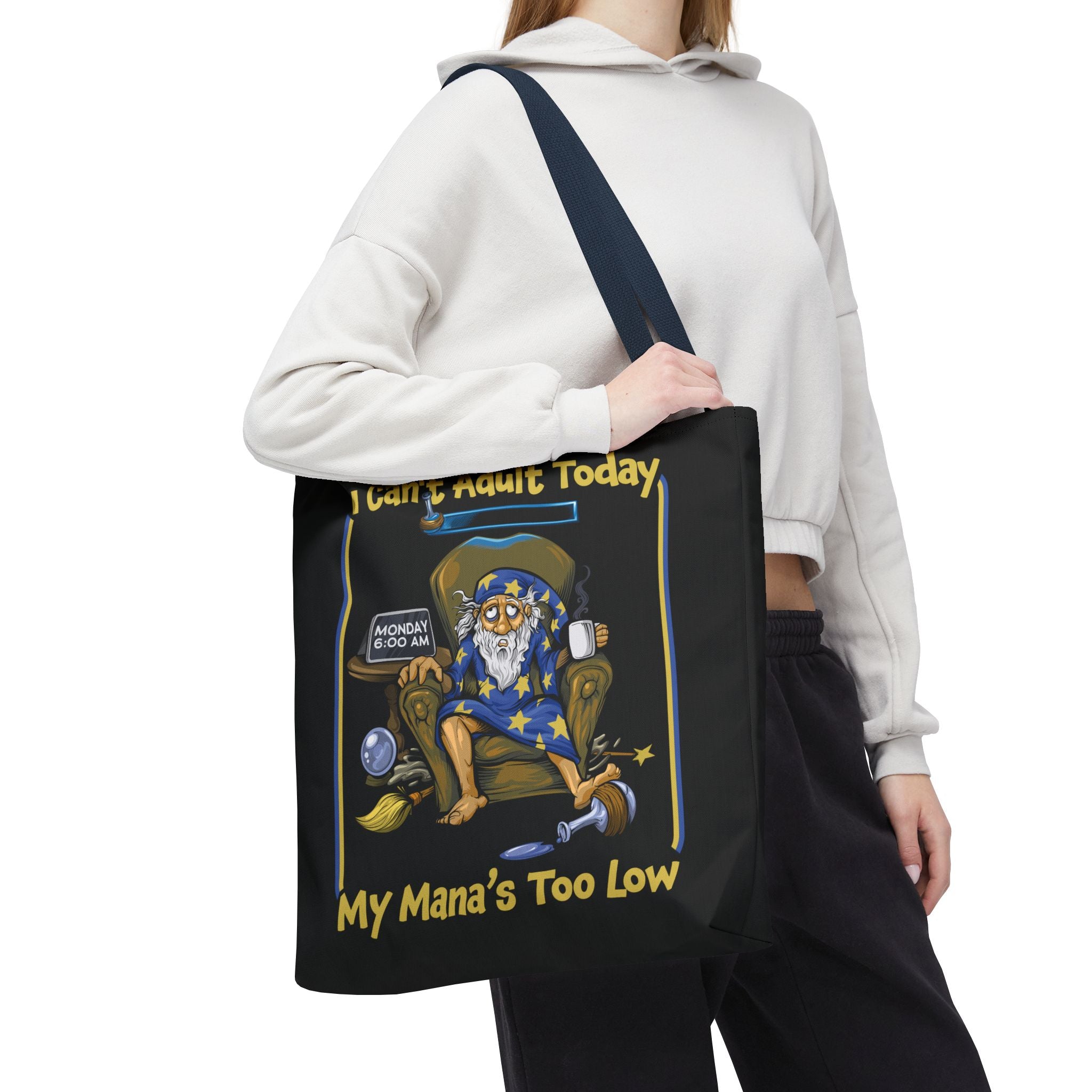 My Mana's Too Low - Tote Bag