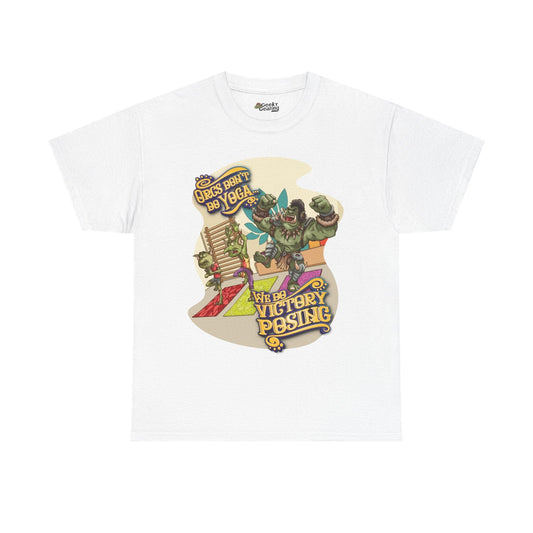Orcs Don't Do Yoga - T-Shirt - GeekyGearing