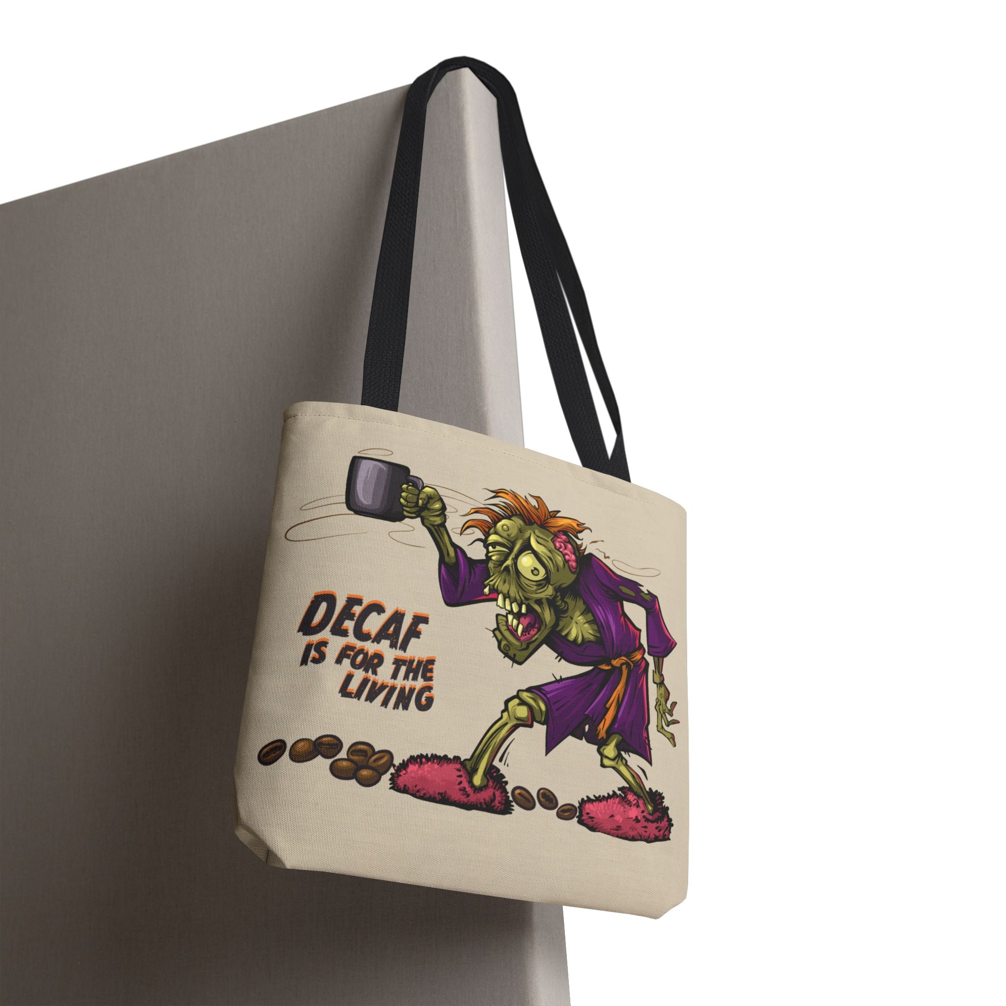 Decaf is for the Living - Tote Bag