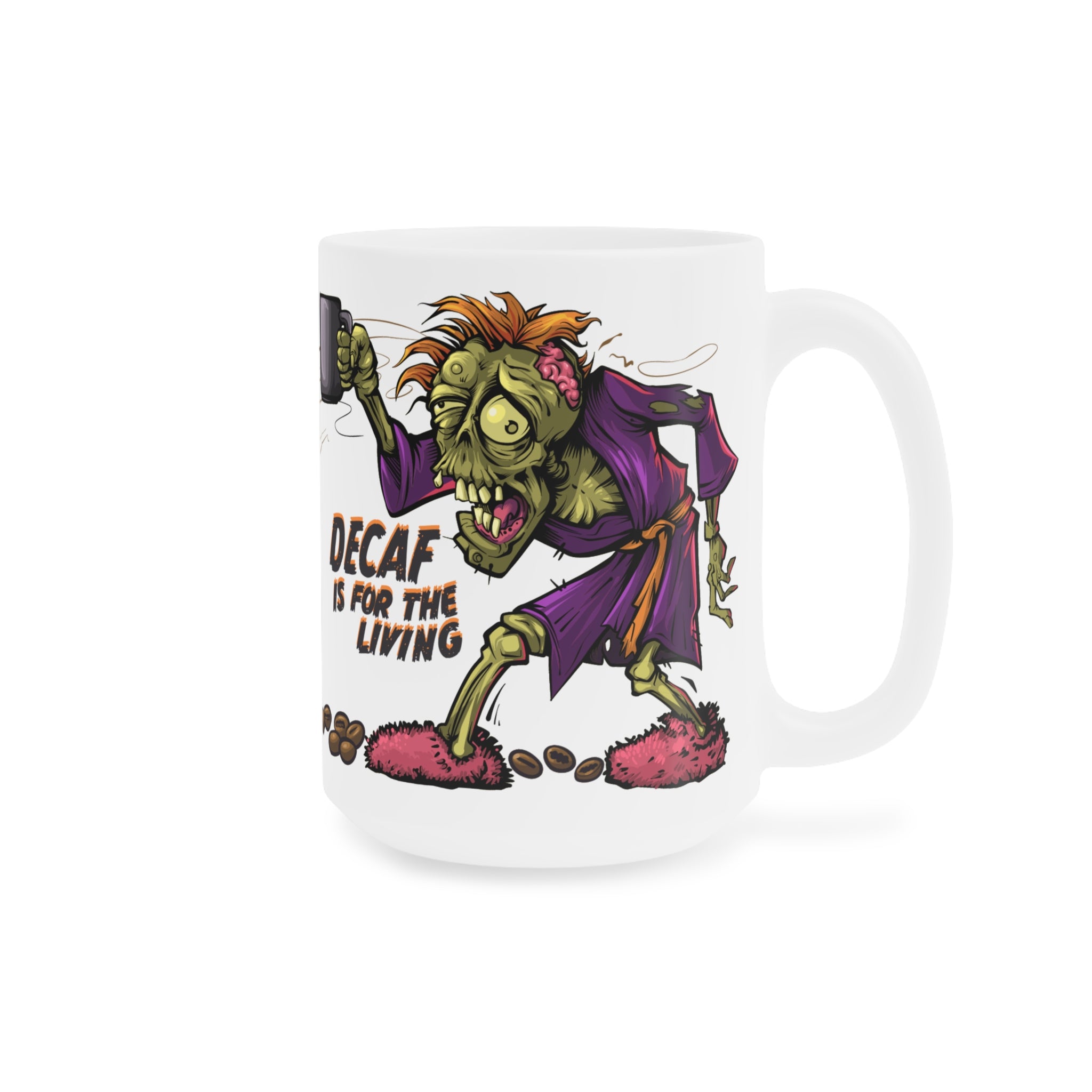 Decaf is for the Living - Mug