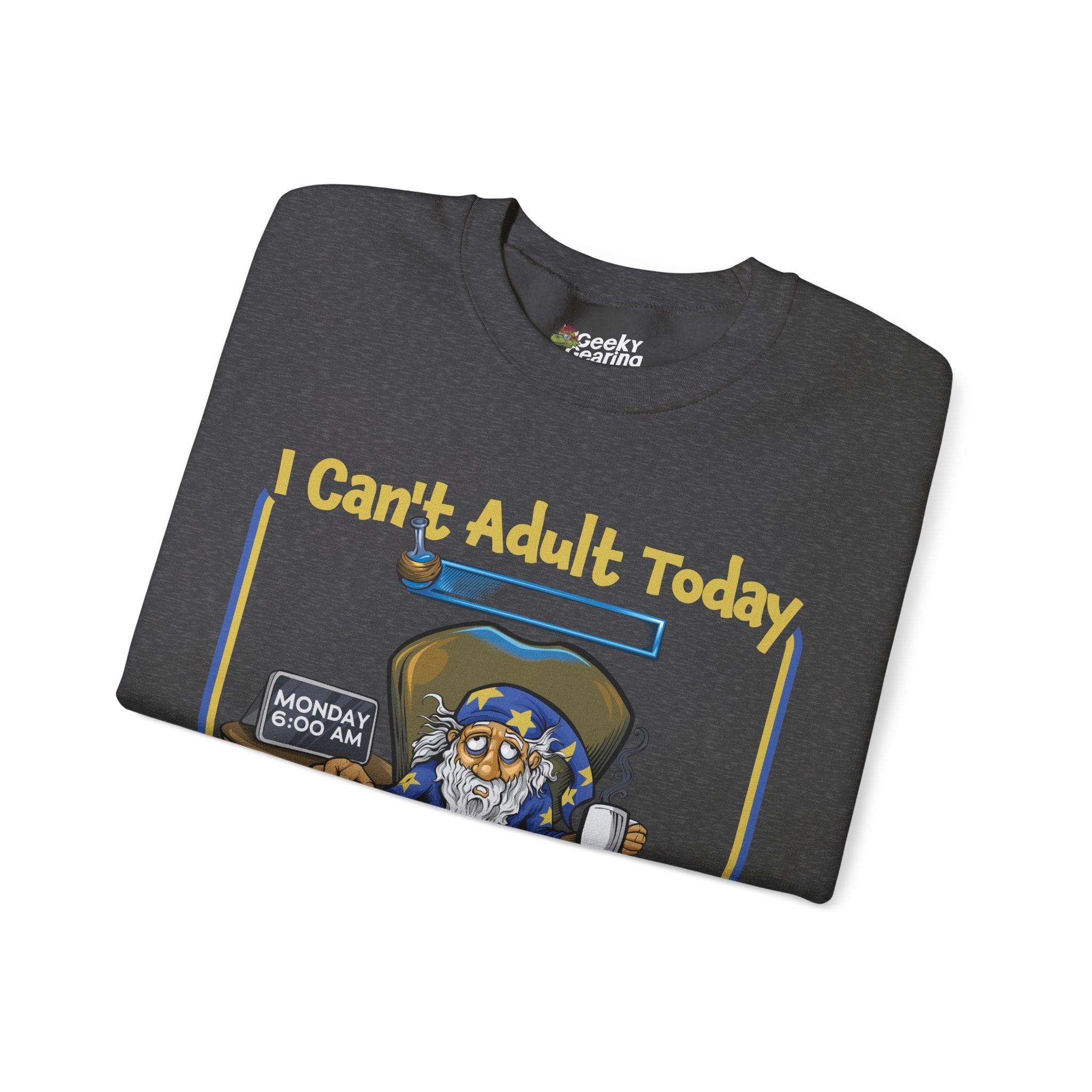 My Mana's Too Low - Sweatshirt - GeekyGearing
