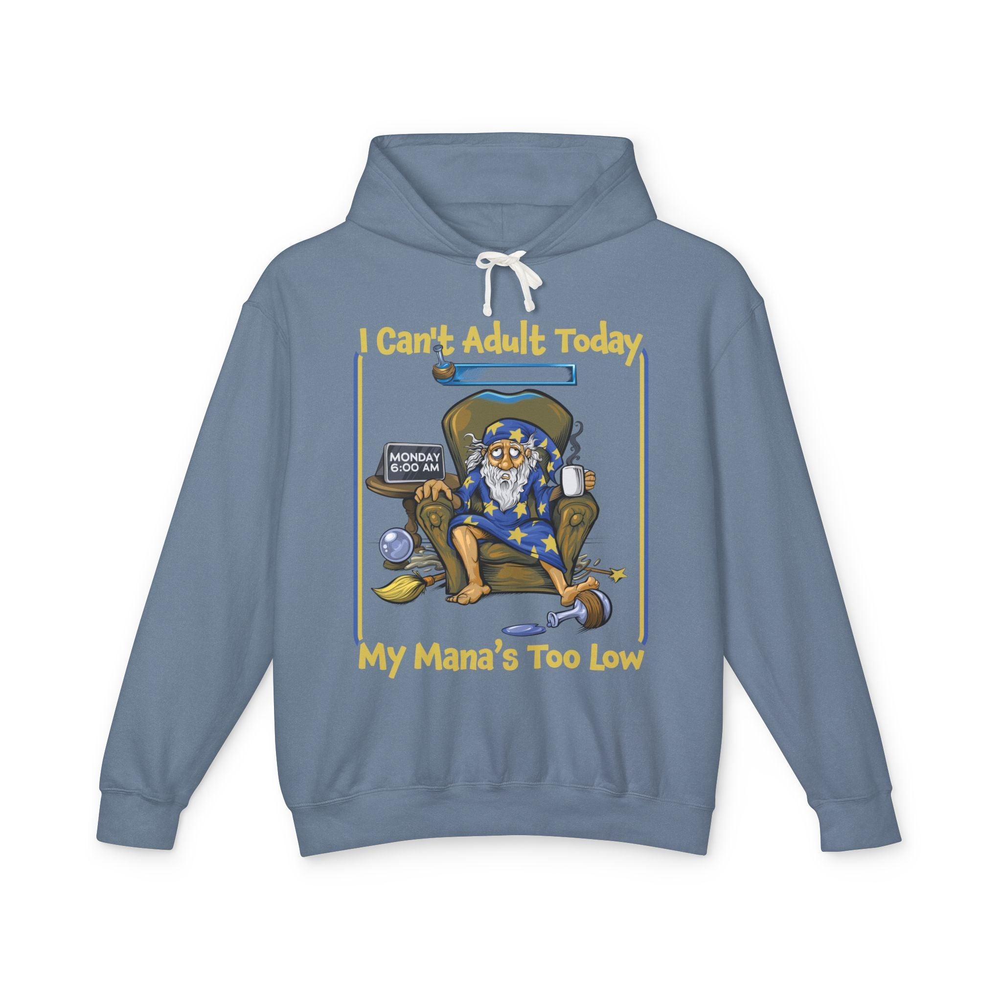 My Mana's Too Low - Hoodie - GeekyGearing