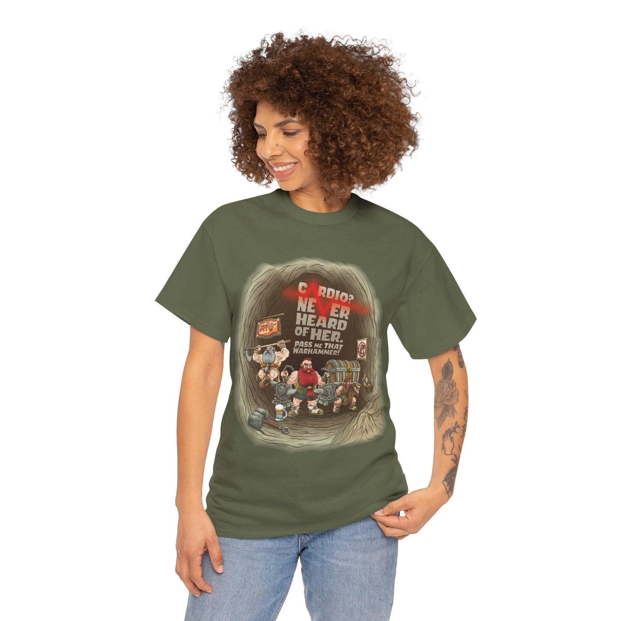 Cardio? Never Heard of Her - T-Shirt - GeekyGearing