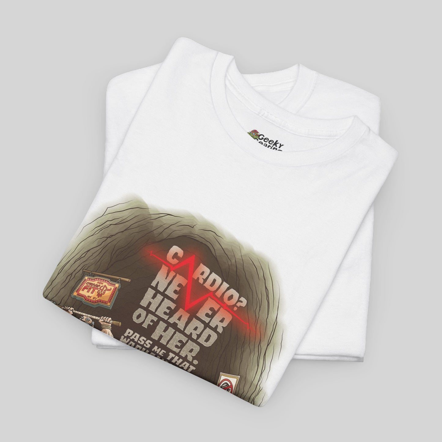 Cardio? Never Heard of Her - T-Shirt