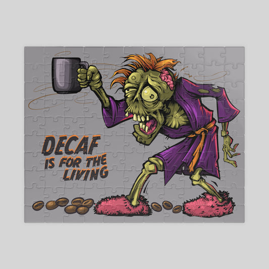 Jigsaw puzzle with a zombie character holding a mug and text 'Decaf is for the Living' on a gray background.