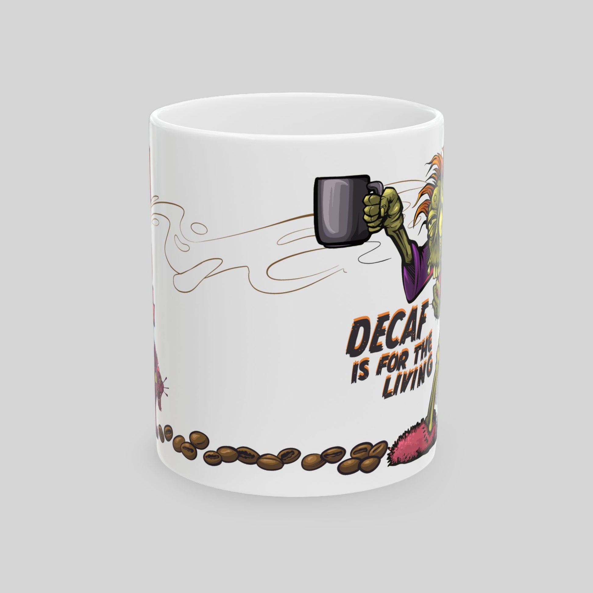 Mug with cartoon character holding a coffee cup and text 'Decaf is for the living' on a white background