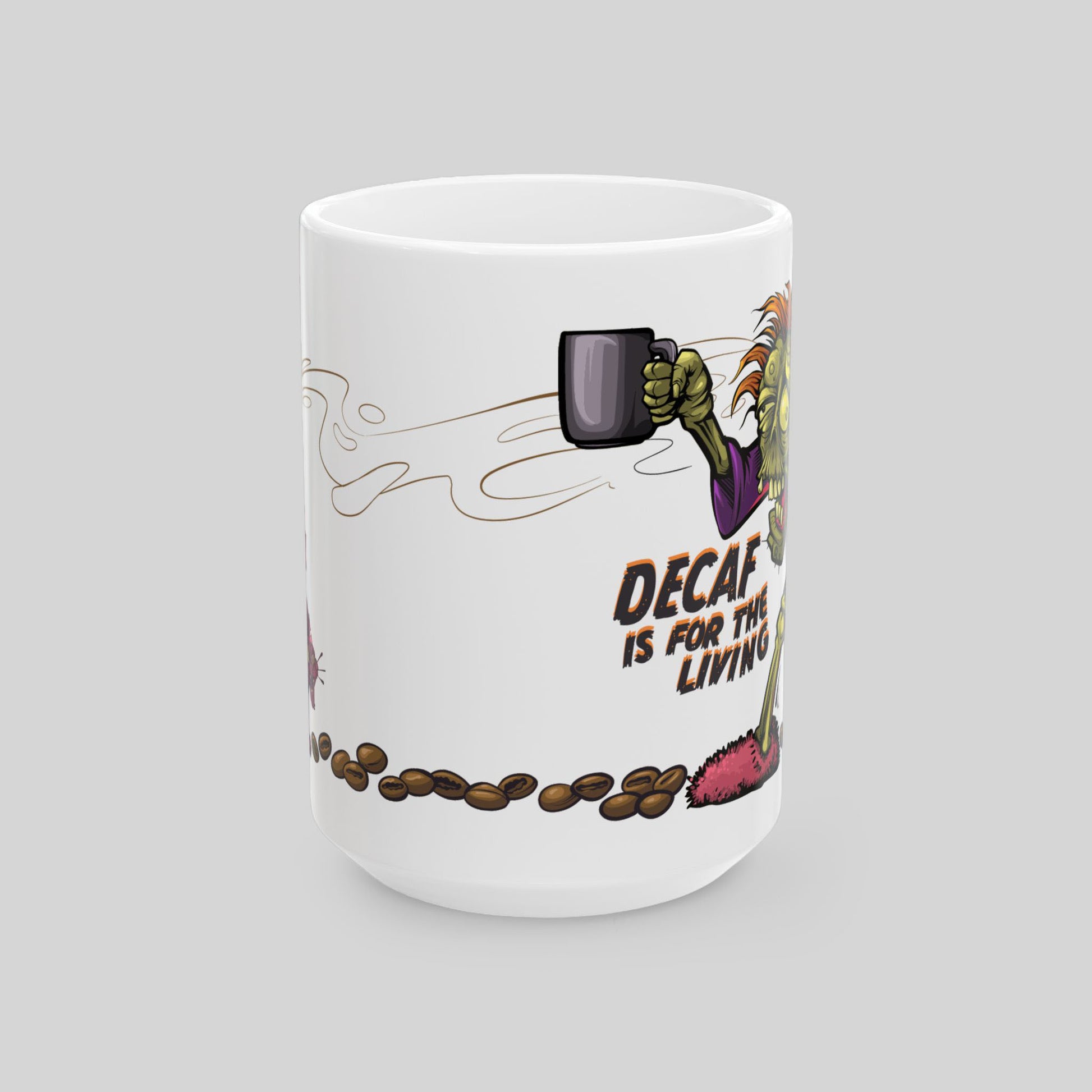 Mug with cartoon character holding a coffee cup and text 'Decaf is for the living' on a gray background