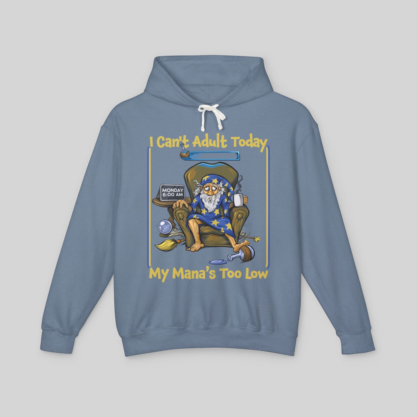My Mana's Too Low - Hoodie