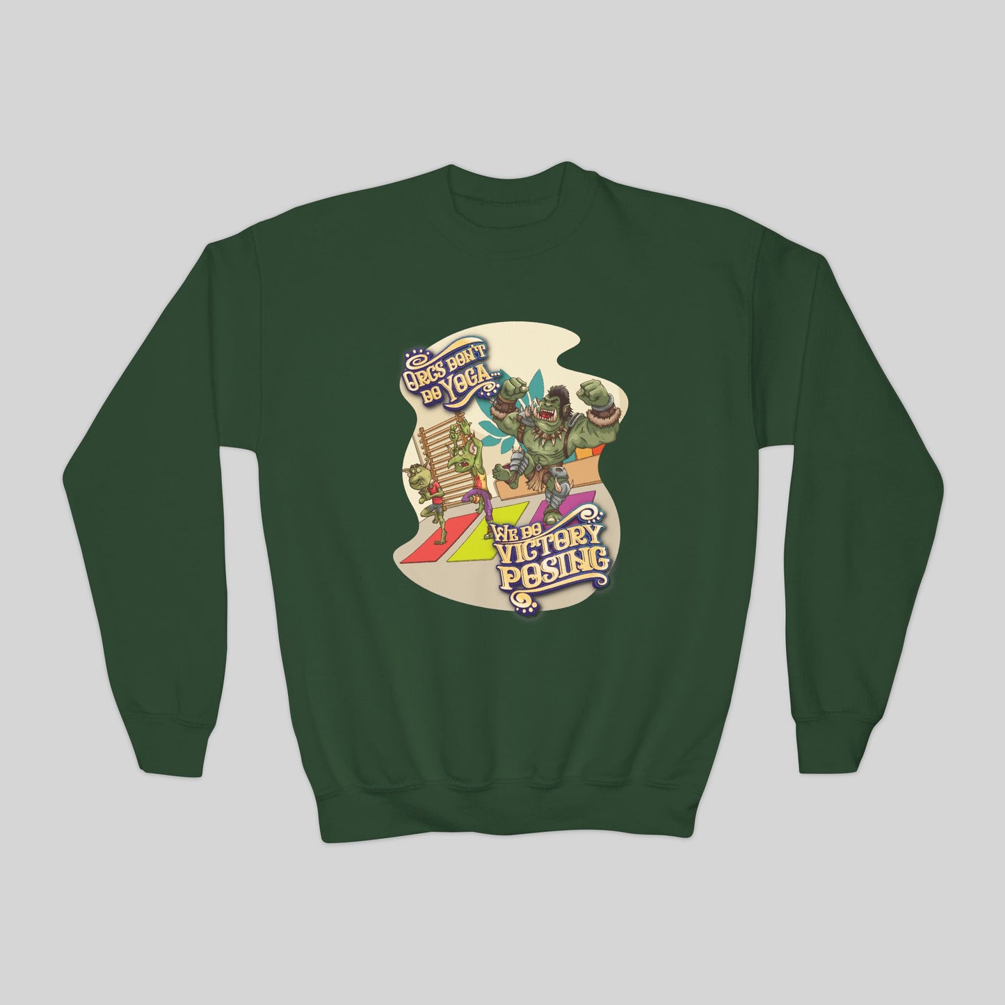 Orcs Don't Do Yoga - Youth Sweatshirt