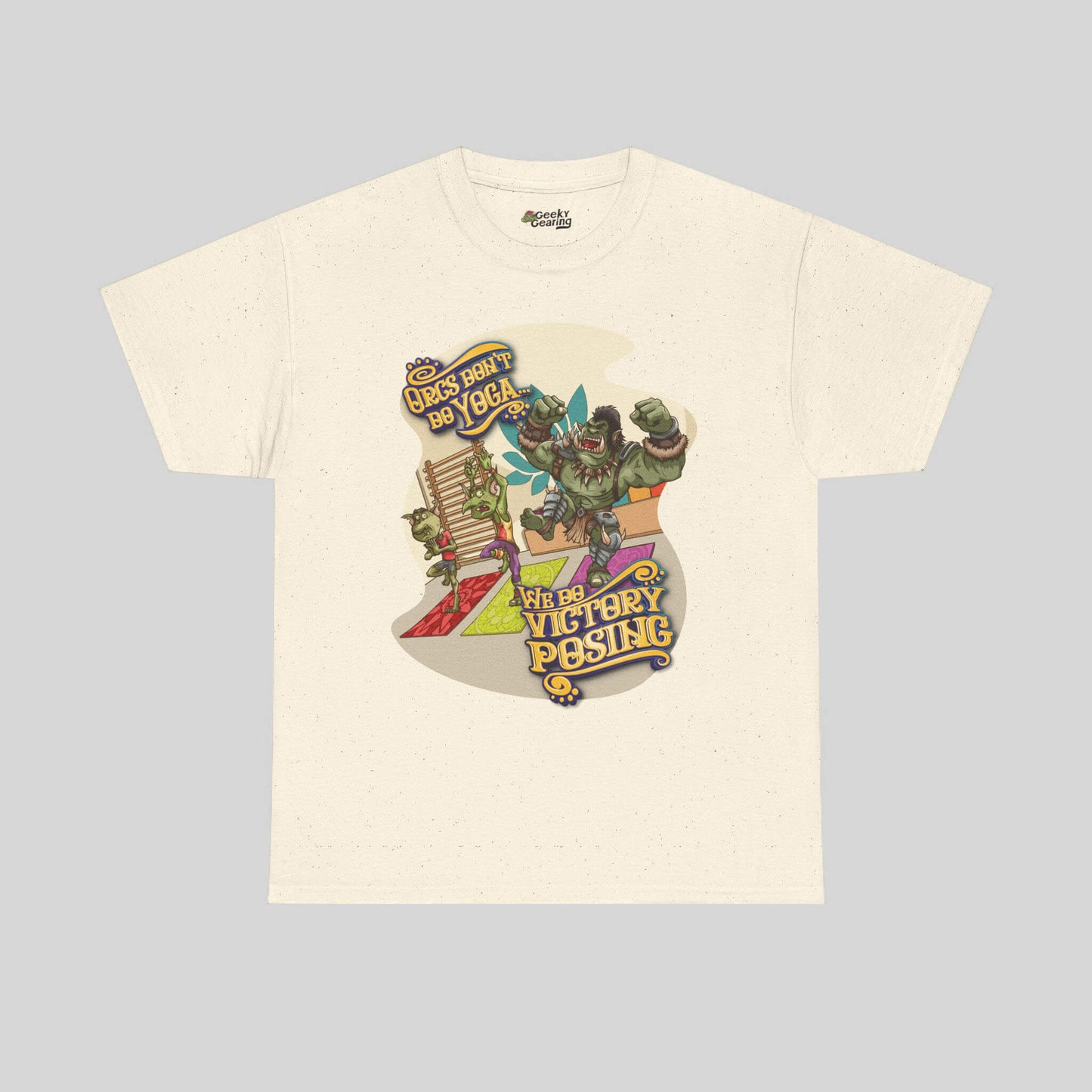 Orcs Don't Do Yoga - T-Shirt