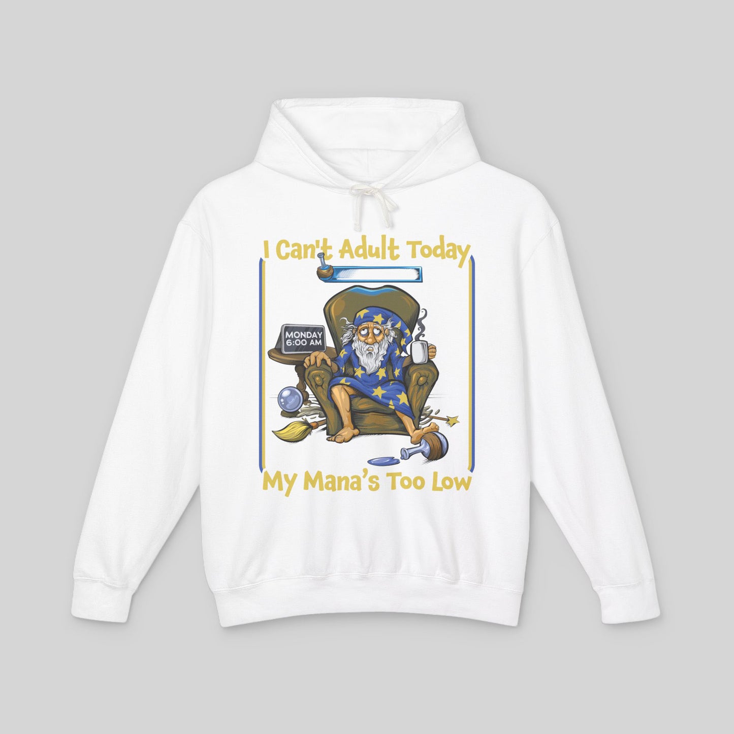 My Mana's Too Low - Hoodie