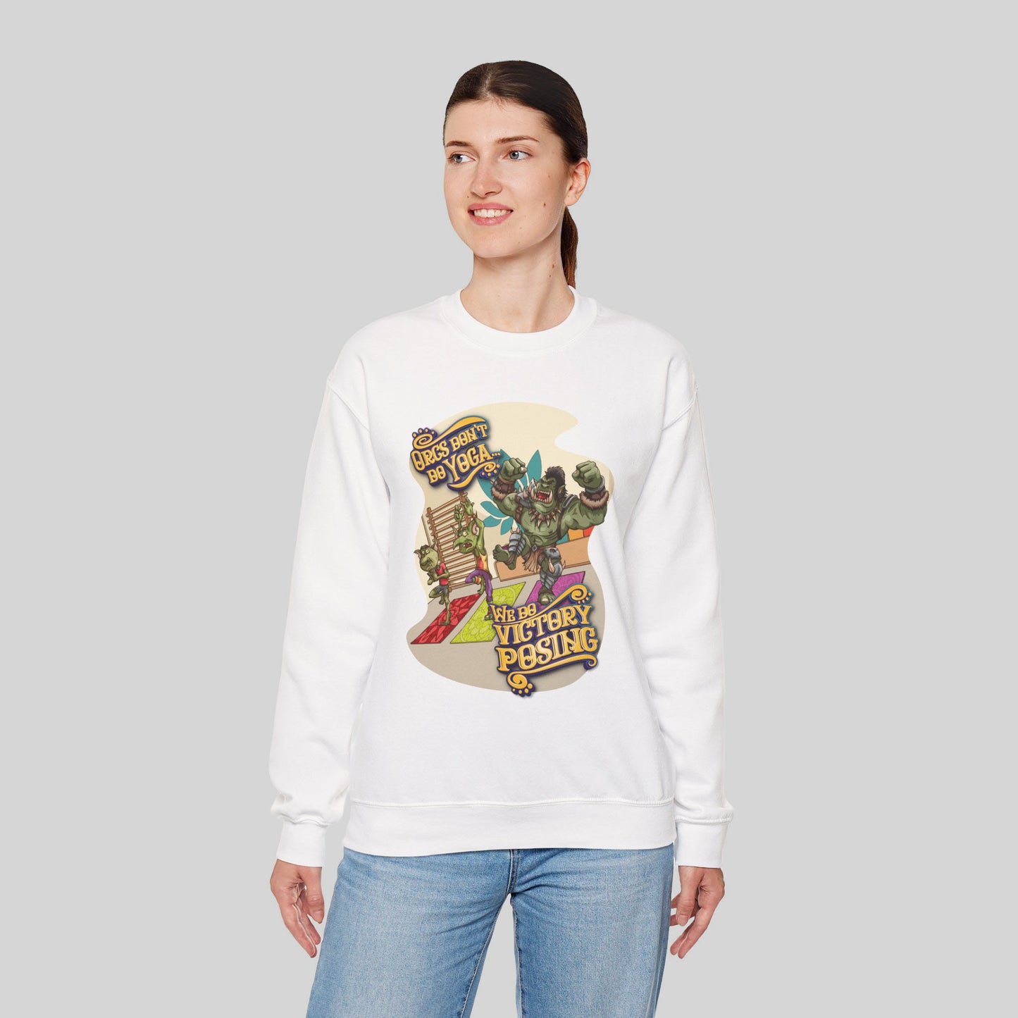 Orcs Don't Do Yoga - Sweatshirt