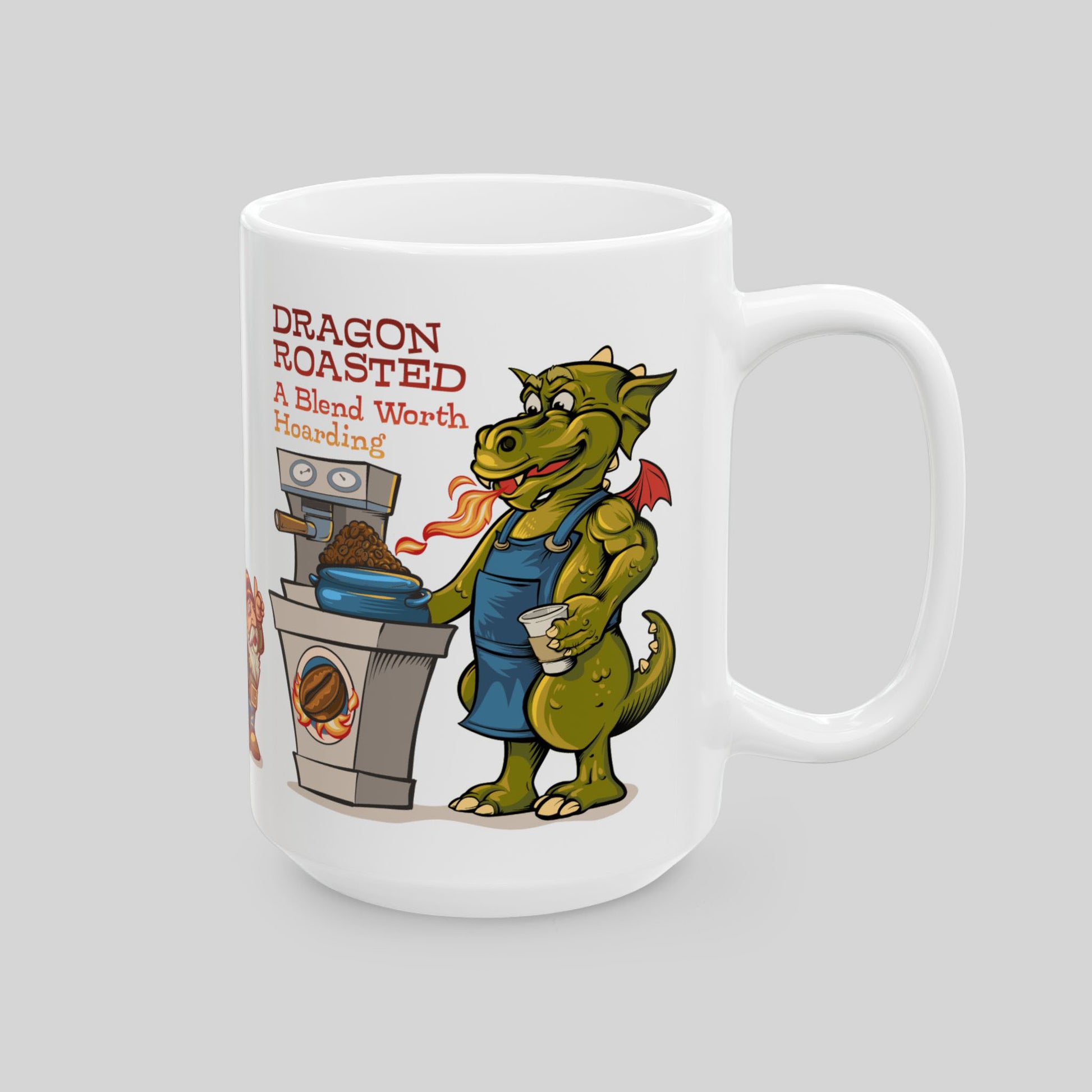 15 oz white ceramic mug with dragon in blue apron roasting coffee beans; text: “DRAGON ROASTED A Blend Worth Roasting”