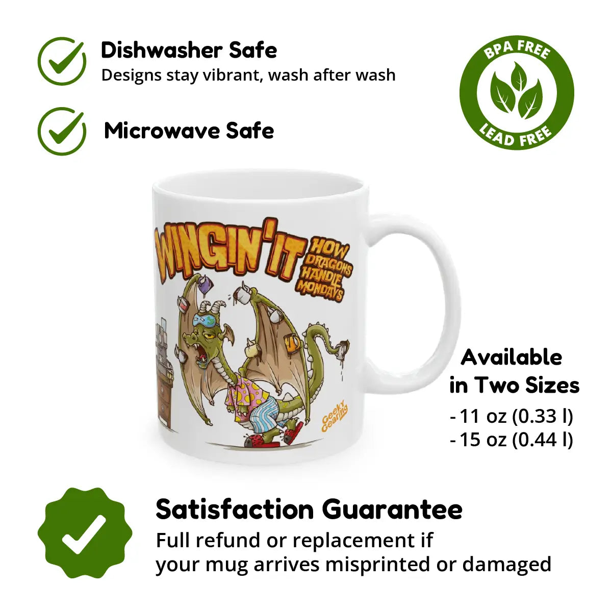 White ceramic mug featuring a tired cartoon dragon and the text 