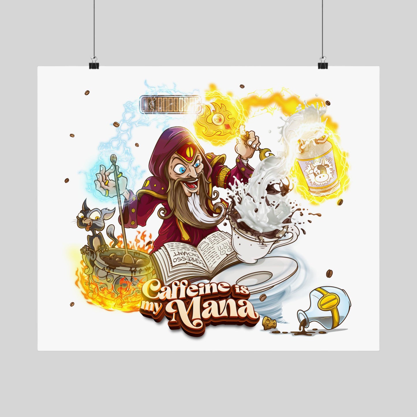 Caffeine Is My Mana - Poster