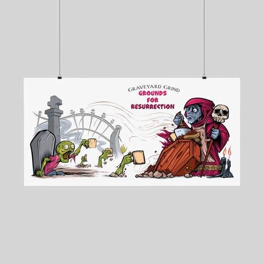 Funny necromancer coffee poster: zombies rising, 'Graveyard Grind', 'Grounds for Resurrection', hand-drawn wall art.